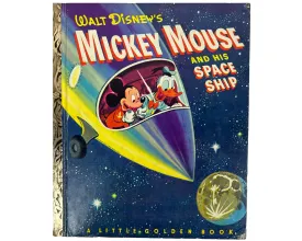 Mickey Mouse and His Space Ship Little Golden Book 1st Edition A Printing 1952 Near Fine